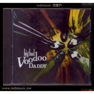 /個體戶唱片行/ Big Bad Voodoo Daddy 搖擺爵士樂團 (Jazz, Swing)