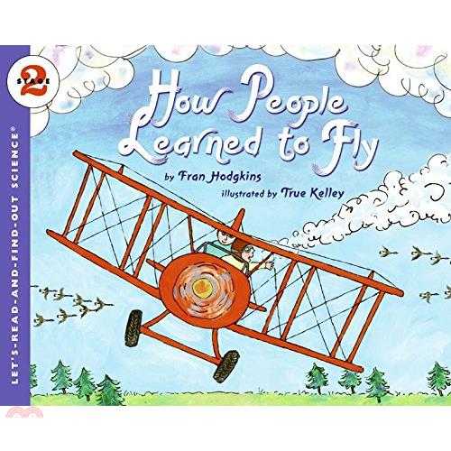 How People Learned to Fly
