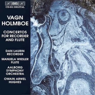 (BIS) 羅林 霍姆波 直笛與長笛協奏曲 Laurin Holmboe CD0911