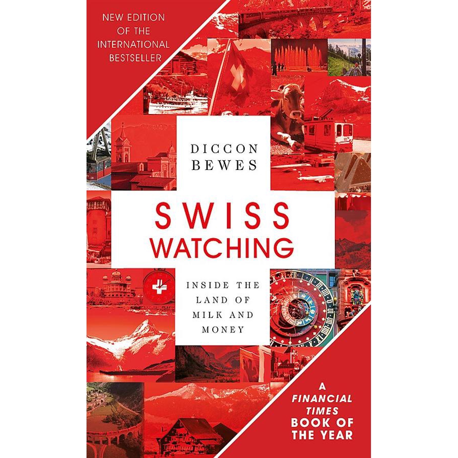 Swiss Watching: Inside the Land of Milk/Diccon eslite誠品