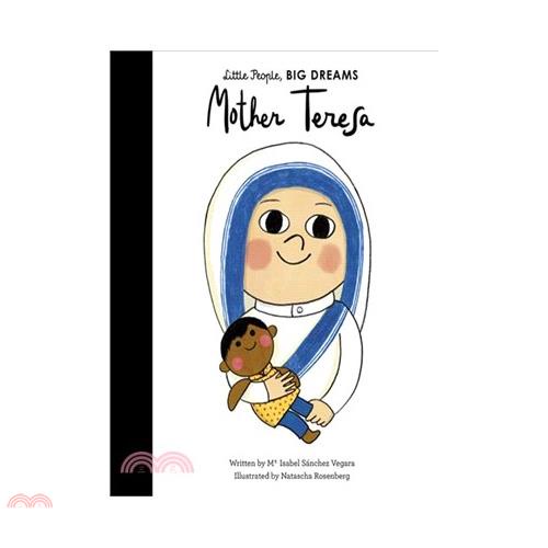 Mother Teresa: My First Mother Teresa