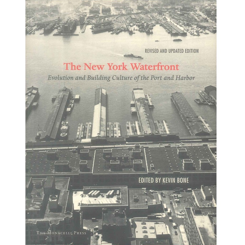 The New York Waterfront  (2nd edition) -9781885254542 絕版英文設計書 [建築人設計人的店-上博圖書]