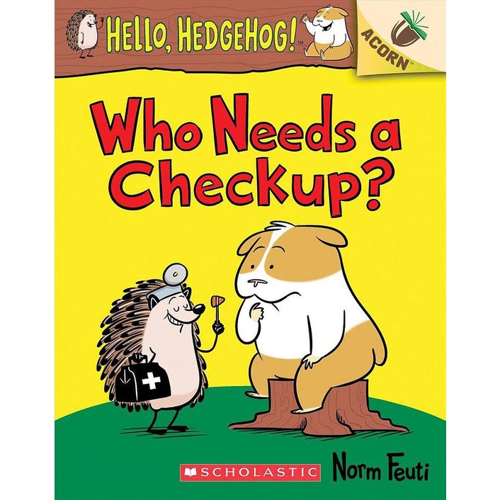 Who Needs a Checkup?: An Acorn Book