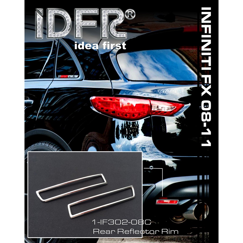 IDFR ODE 汽車精品 INFINITI FX35 09-12 後保桿燈框 MIT
