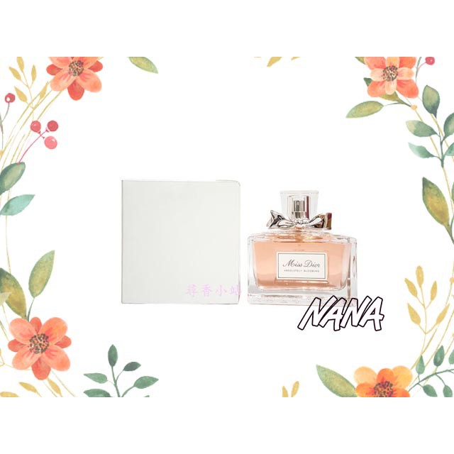 ◆NANA◆ MISS Dior CD Absolutely 花漾迪奧 精萃香氛 100ml TESTER