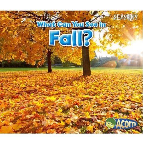 【Capstone Reading】What Can You See in Fall? / Sian Smith 文鶴書店 Crane Publishing