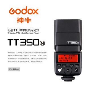◎相機專家◎ Godox 神牛 TT350N TTL機頂閃光燈 Nikon 2.4G TT350 X1 送柔光罩 公司貨
