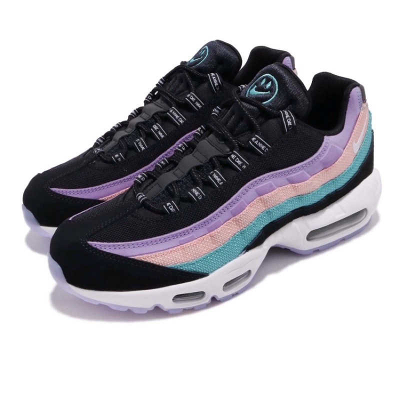 nike air max 95 have a nice day