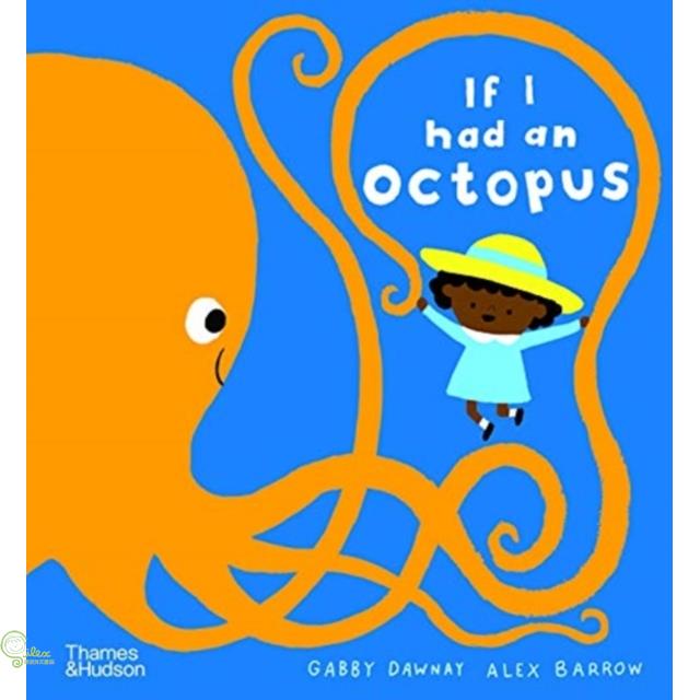 If I Had an Octopus