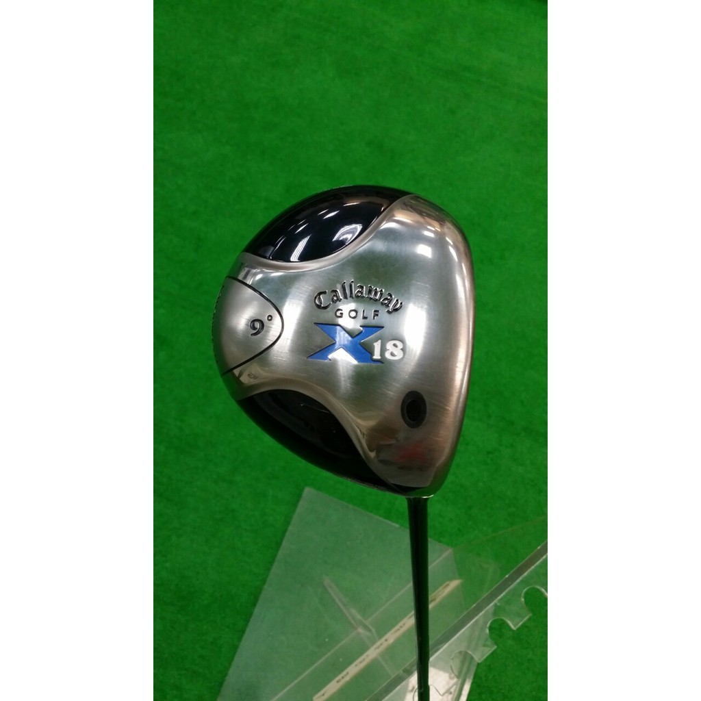 【二手#20053】Callaway X18 一號木桿 桿身:SR.角度:9ﾟ