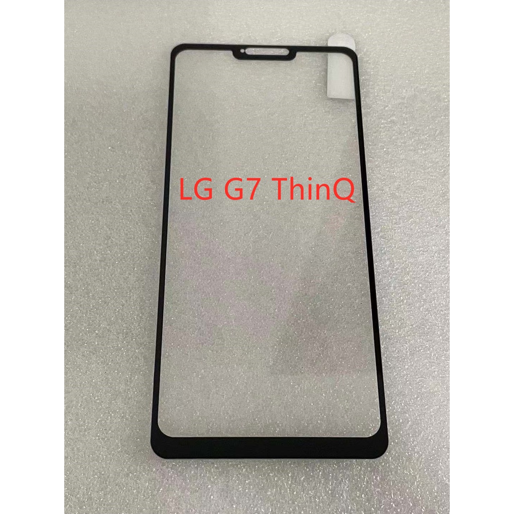 LG G7+ ThinQ 鋼化玻璃滿版 全膠 滿版 LG G7 滿版鋼化玻璃  LG G7+ ThinQ 鋼化玻璃