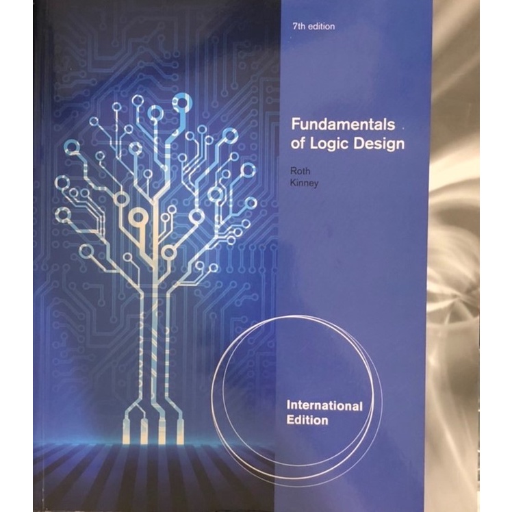 Fundamentals of Logic Design 7th Edition