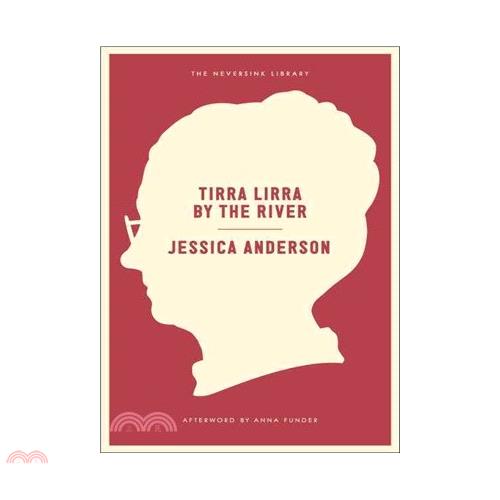 Tirra Lirra by the River/Jessica Anderson Neversink 【三民網路書店】
