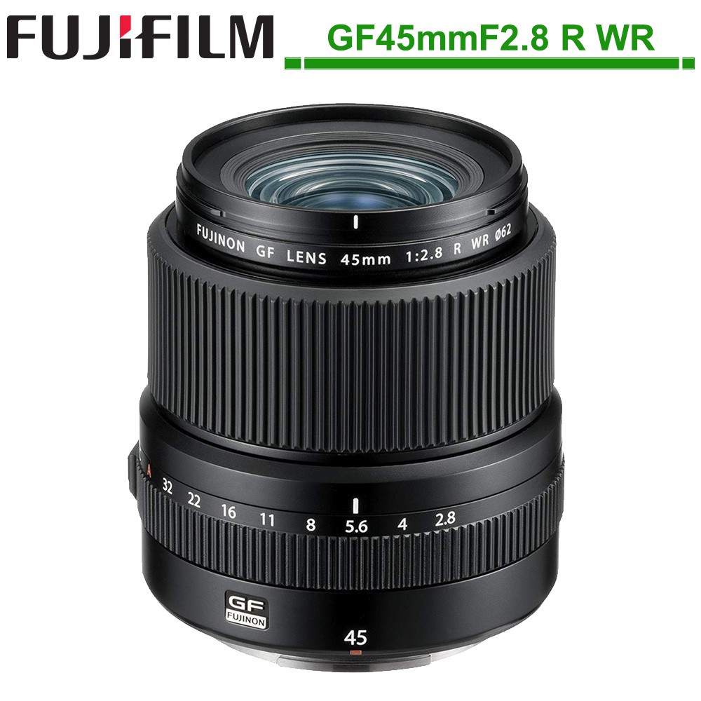 FUJIFILM GF 45mm F2.8 R WR 定焦鏡頭 (公司貨)