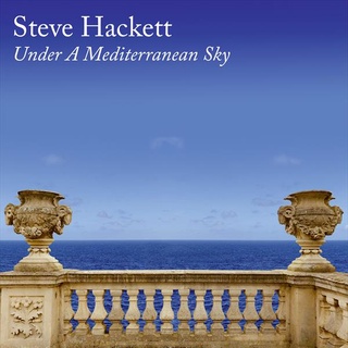 【破格音樂】 Steve Hackett - Under A Mediterranean Sky (CD)