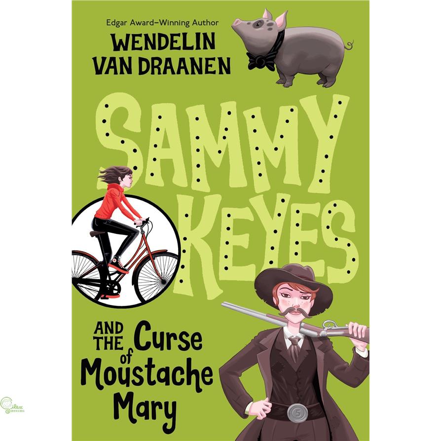 Sammy Keyes and the Curse of Moustache Mary