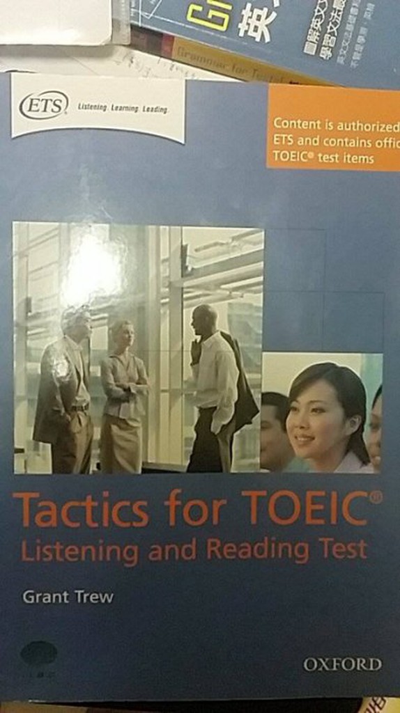 Tactics for TOEIC Listening and Reading Test 作者:Trew Grant