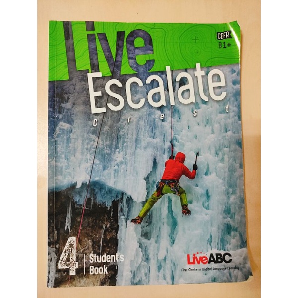 《二手書》“有課堂筆記”Live Escalate crest 4 Students Book LiveABC