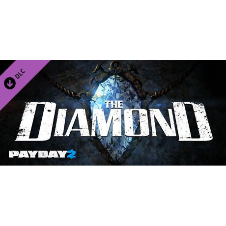 STEAM PAYDAY 2 : The Diamond Heist DLC 劫薪日2 : 鑽石大盜