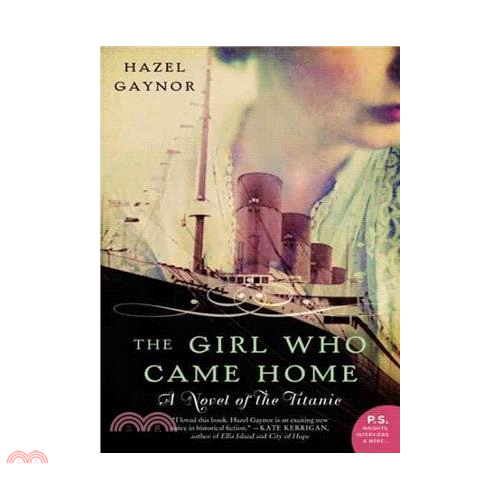 The Girl Who Came Home ─ A Novel of the Titanic/Hazel Gaynor【三民網路書店】