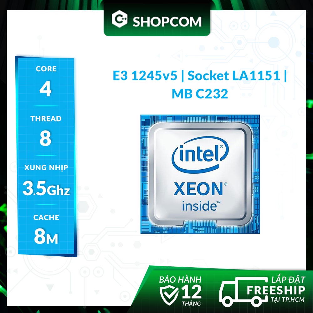 Intel Xeon E3-1245v5 - 4 核 8 線程 8M 緩存