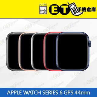 ET手機倉庫【福利品 Apple Watch Series 6 GPS】 A2292（44MM）附發票
