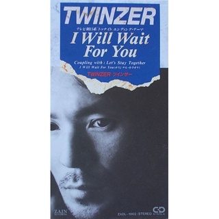 【雲雀影音LY】TWINZER / I WILL WAIT FOR YOU (Mini CD) 日版｜ZAIN 1999