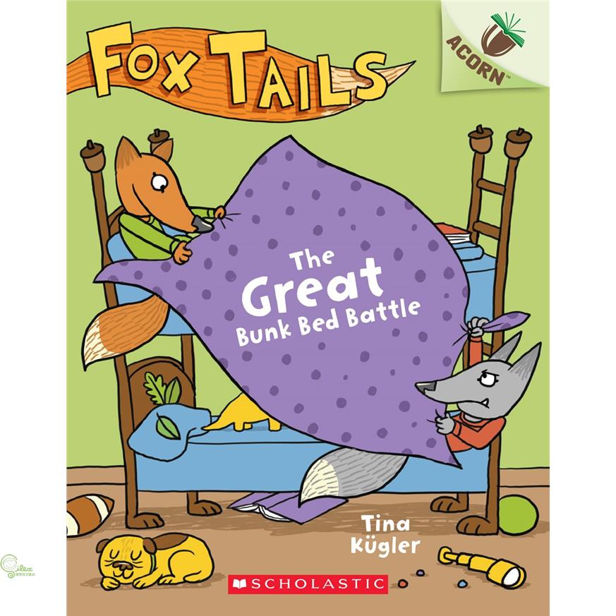 The Great Bunk Bed Battle: An Acorn Book (Fox Tails #1)