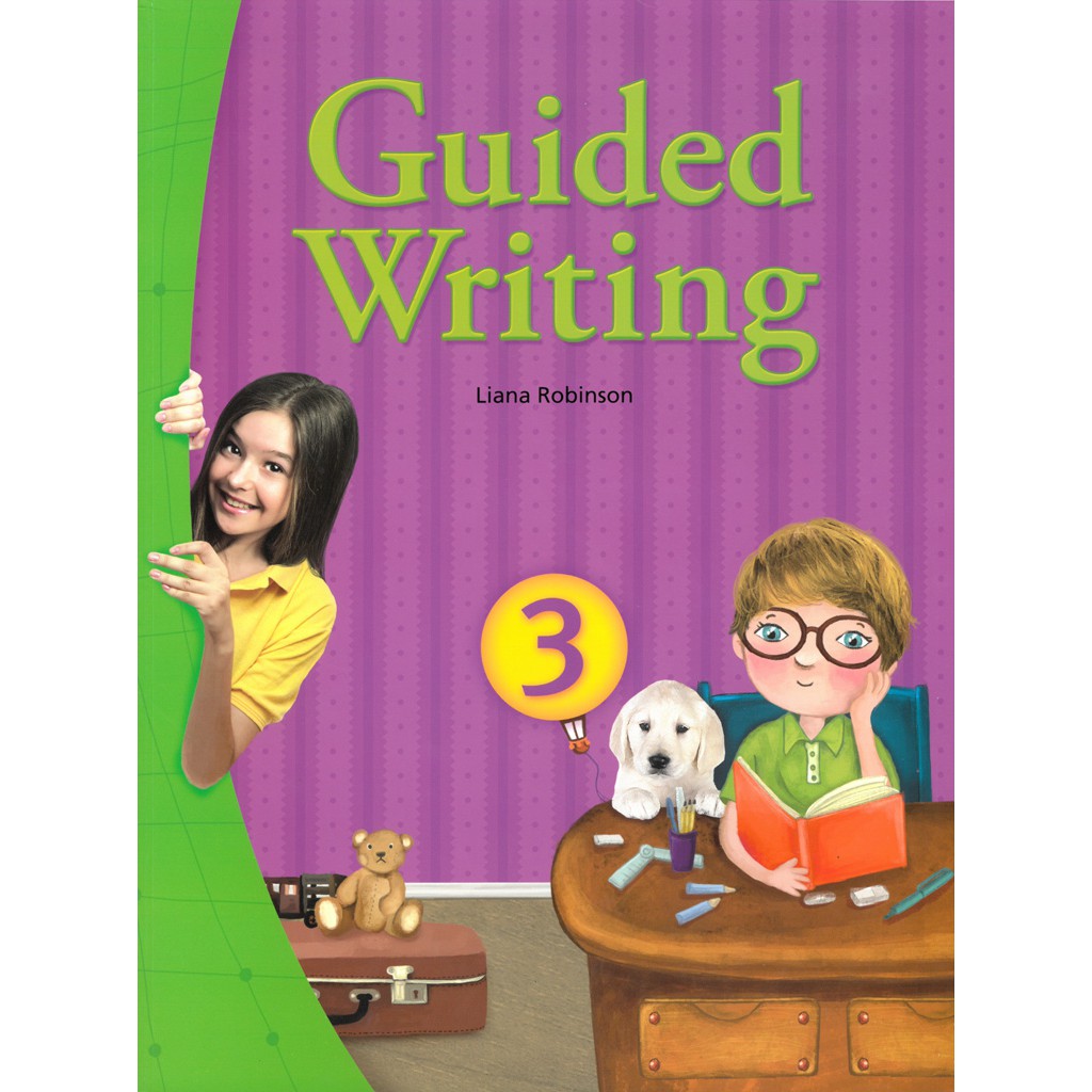 Guided Writing 3 (with Practice book)/Liana Robinson 文鶴書店 Crane Publishing