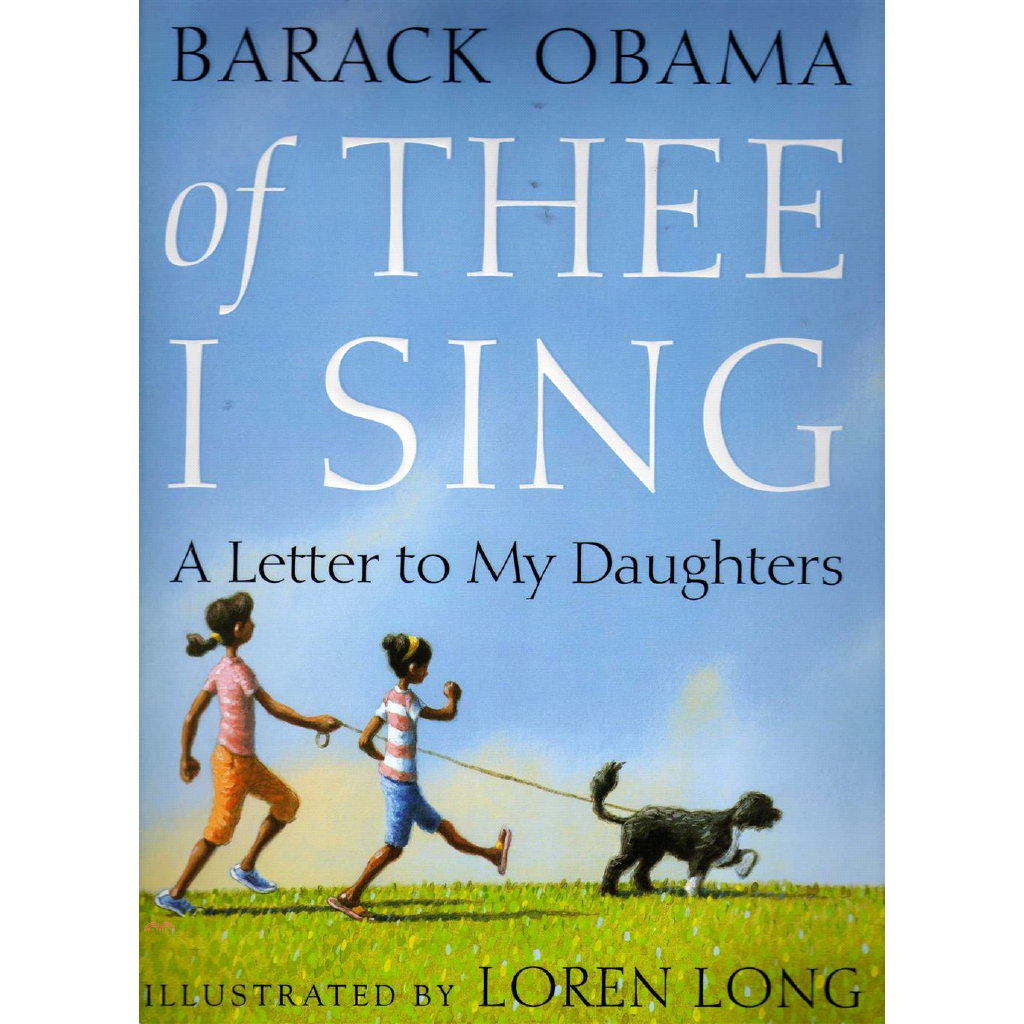 Of Thee I Sing: A Letter to My Daughters