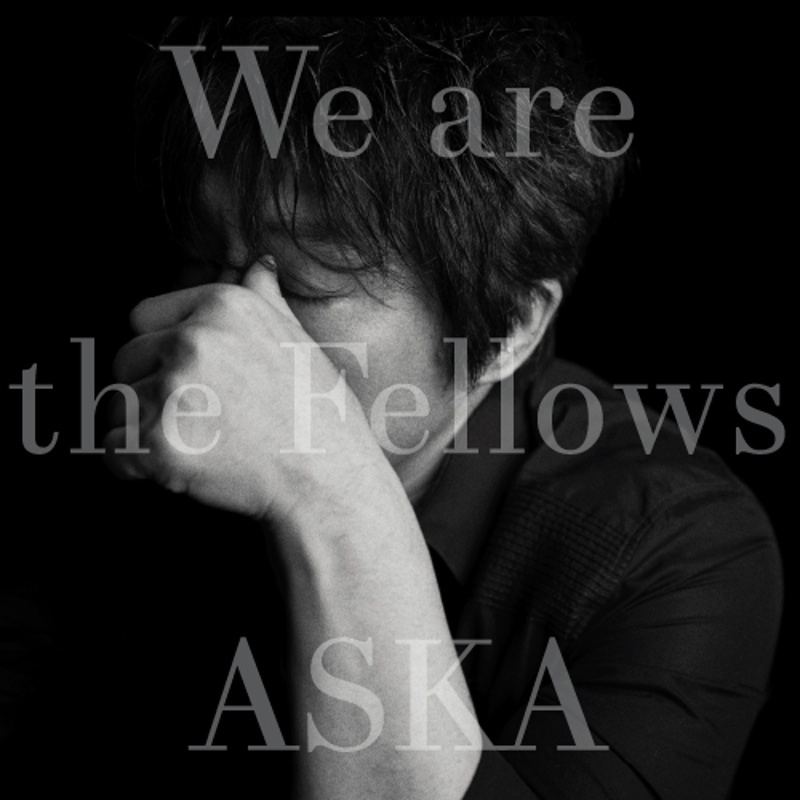 ASKA 飛鳥涼 /『We are the Fellows』 TAAZE讀冊生活網路書店