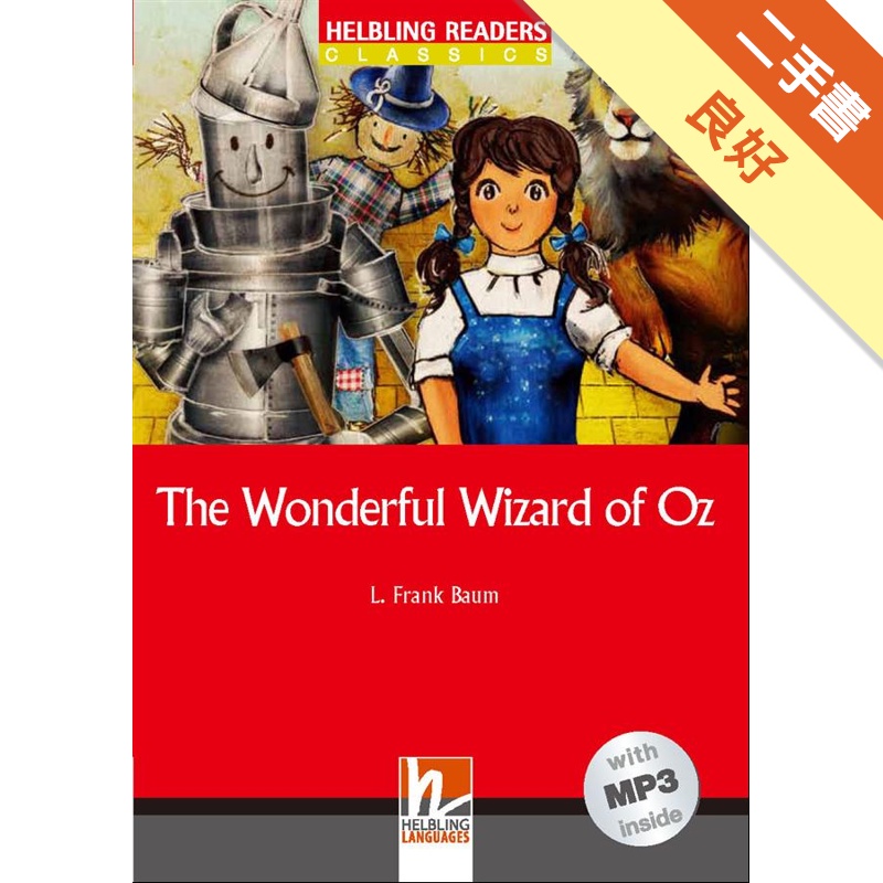 The Wonderful Wizard of Oz with MP3 （Helbling Readers Red Series Level 1）