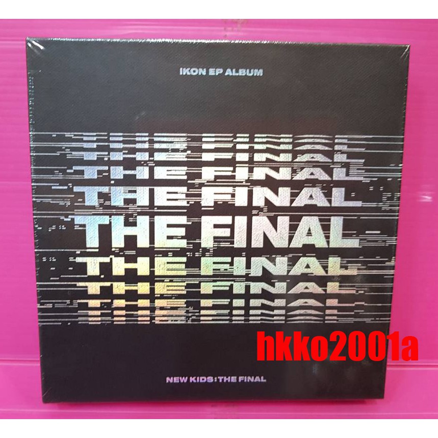 iKON [ NEW KIDS: THE FINAL  ] EP專輯 現貨在台★hkko2001a★ EP ALBUM