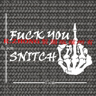 防水車貼 進口材質 fuck you snitch 去x告密者