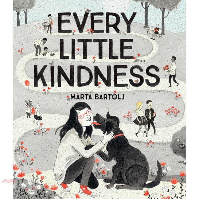 Every Little Kindness
