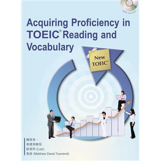 Acquiring Proficiency in TOEIC Reading and Vocabulary/莫建清 文鶴書店 Crane Publishing