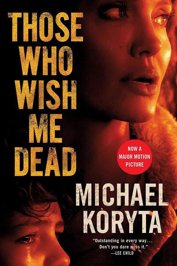 Those Who Wish Me Dead (Media Tie-in/Michael eslite誠品