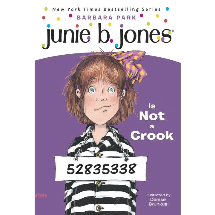 Junie B. Jones Is Not a Crook