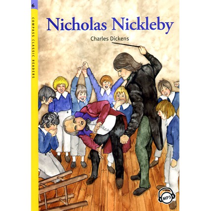 CCR6:Nicholas Nickleby (with MP3)/Charles Dickensr 文鶴書店 Crane Publishing