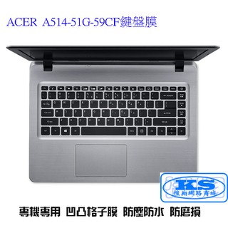 鍵盤膜 適用於 宏基 ACER A514-51G-59C A514-51G-59CF A314-33-P4LM KS優品