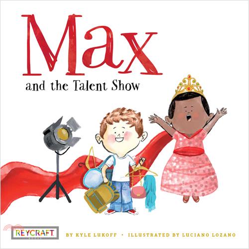 Max And TheTalent Show/Max And Friends