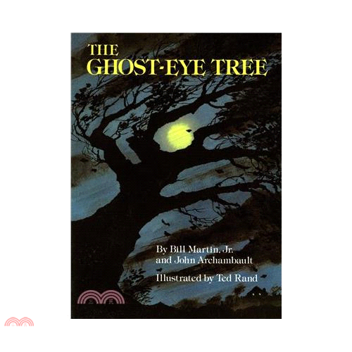 The Ghost-Eye Tree/Bill Martin【三民網路書店】
