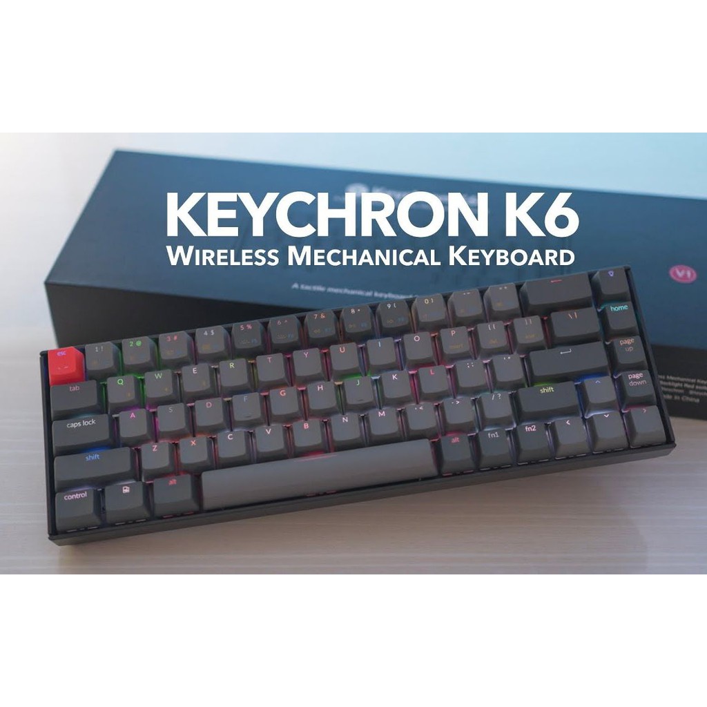 Keychron K6 68 鍵,  RGB 鋁合金底座, 茶軸(光軸)