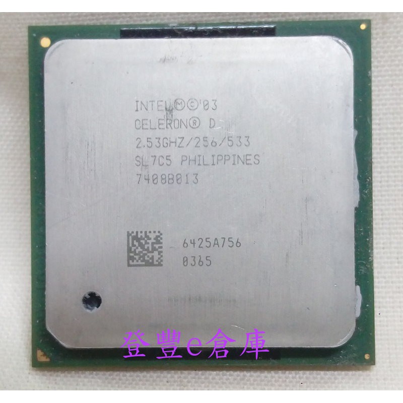 【登豐e倉庫】 INTEL CELERON D 2.53 GHZ /256/533 478腳位