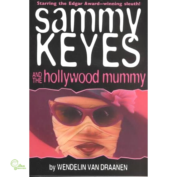 Sammy Keyes and the Hollywood Mummy