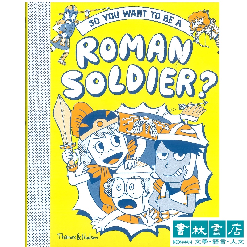So You Want to Be a Roman Soldier? 秋山貴世 英文漫畫 圖像小說