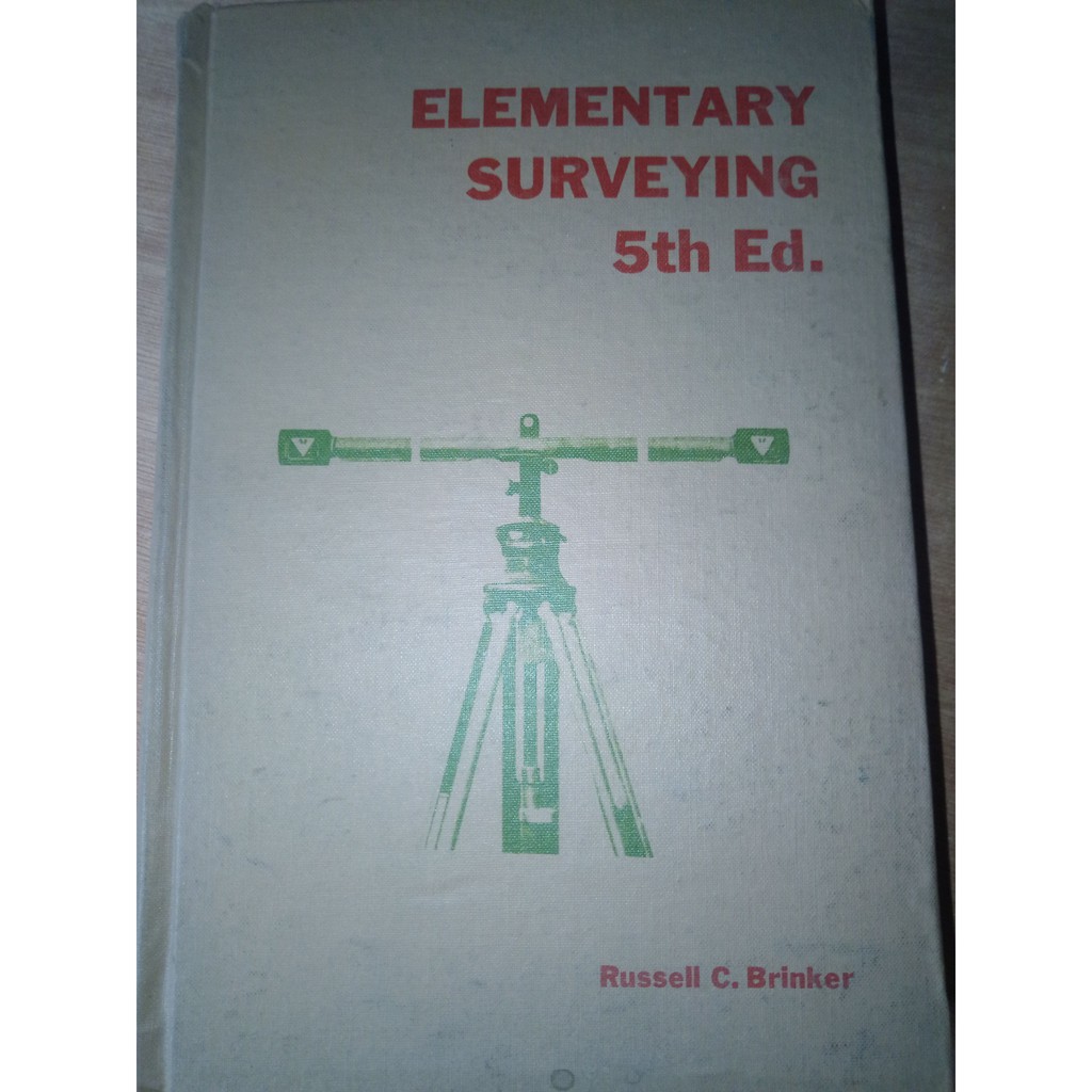 Elementary Surveying 5th / Russell C. Brinker