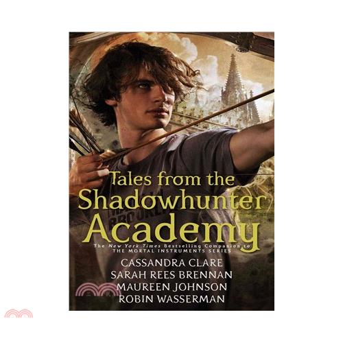 Tales from the Shadowhunter Academy