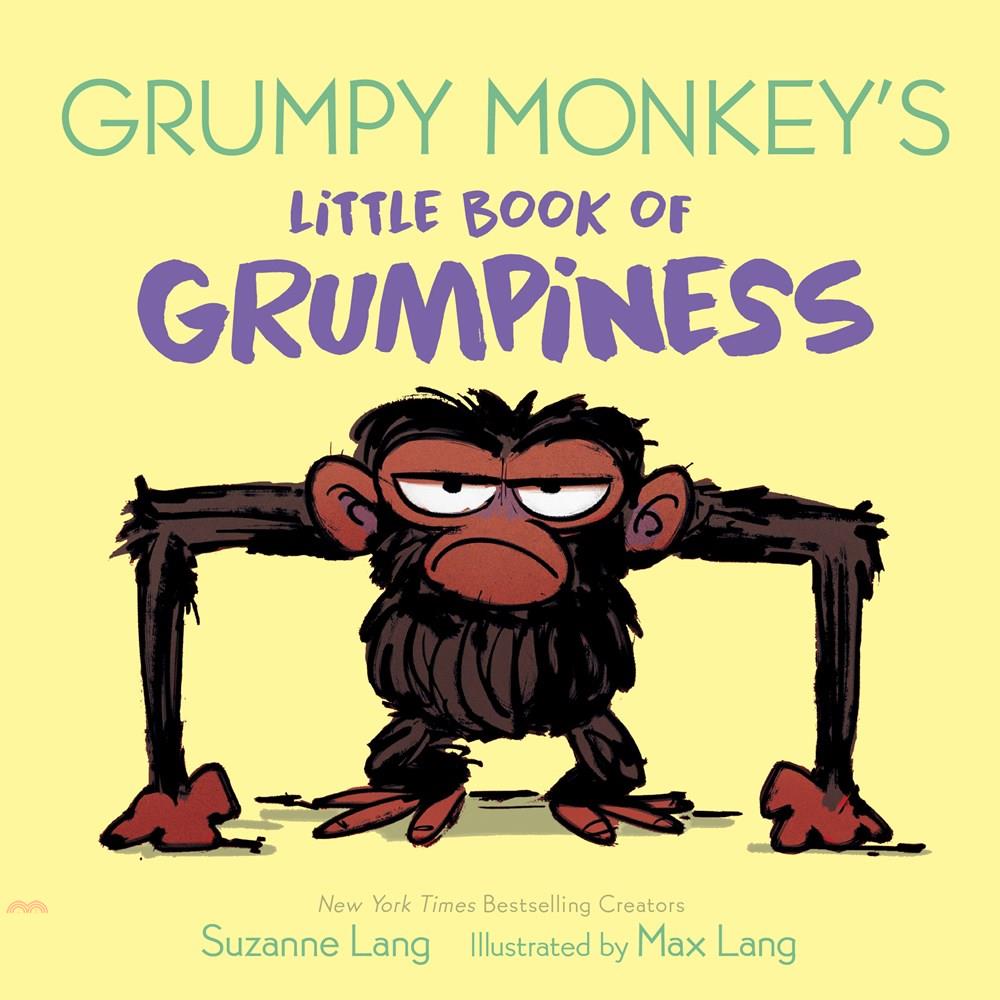 Grumpy Monkeys Little Book of Grumpiness 暴躁小猴的情緒解藥（厚頁書）（外文書）