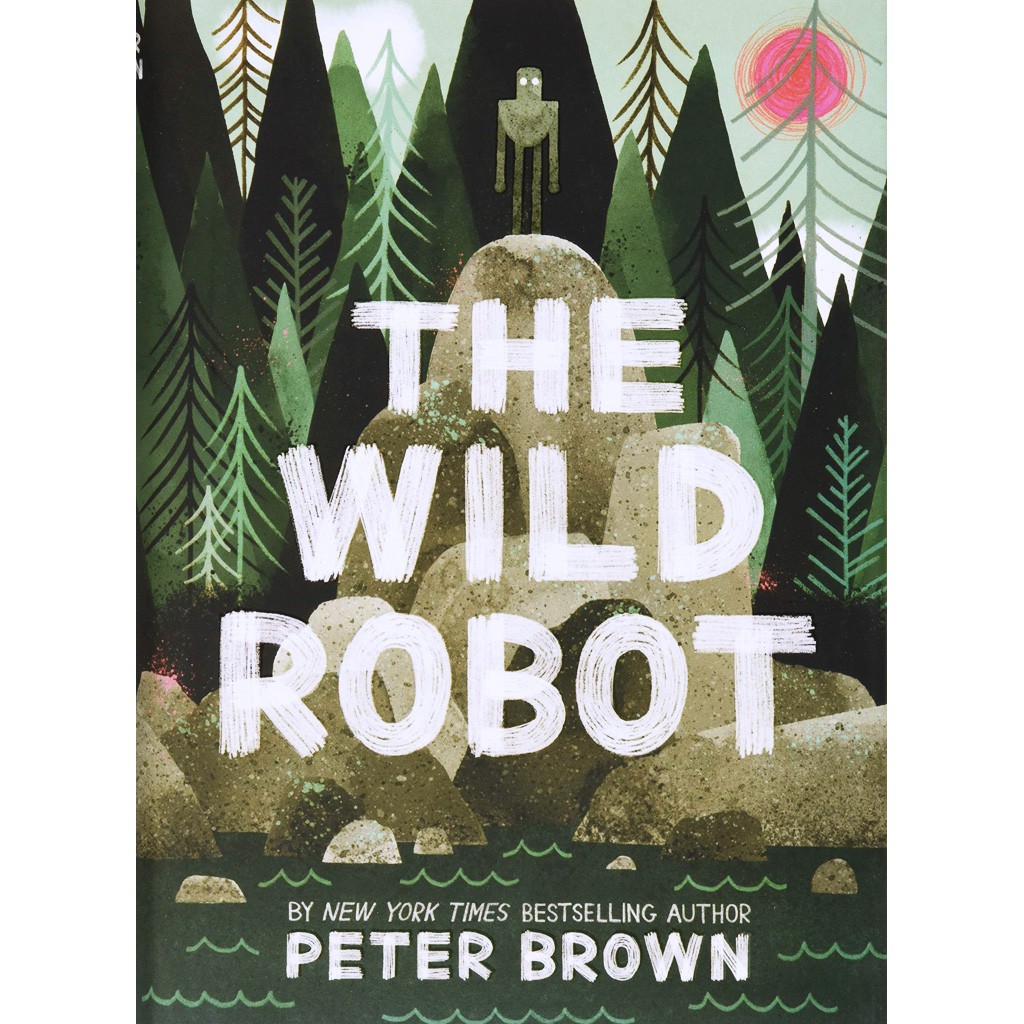The Wild Robot/Peter Brown 文鶴書店 Crane Publishing